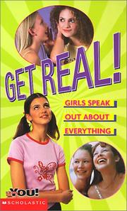 Cover of: Get Real!: Real Girls Speak Out