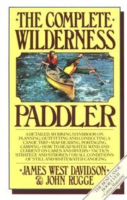Cover of: The complete wilderness paddler