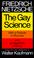 Cover of: The gay science