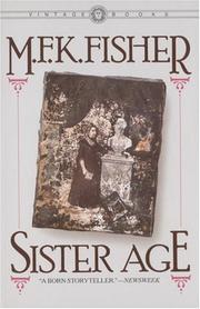Cover of: Sister Age by M. F. K. Fisher