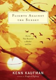 Cover of: Flights Against the Sunset by Kenn Kaufman