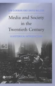 Cover of: Media and Society in the Twentieth Century: An Historical Introduction