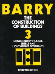 The construction of buildings. Vol.3, Single-storey frames, shells and lightweight coverings