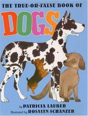 Cover of: The True-or-False Book of Dogs