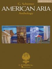 Cover of: G. Schirmer American Aria Anthology: Baritone/Bass