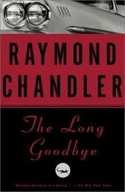 Cover of: The  long goodbye by Raymond Chandler