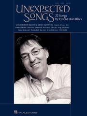 Cover of: Unexpected Songs: 22 Songs by Lyricist Don Black
