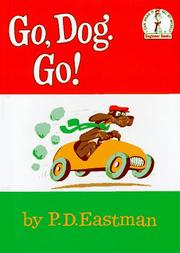 Go, Dog. Go! (Beginner Books(R)) by P. D. Eastman, Charles M. Schulz
