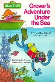 Cover of: Grover's adventure under the sea: featuring Jim Henson's Sesame Street Muppets