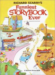 Cover of: Richard Scarry's funniest storybook ever