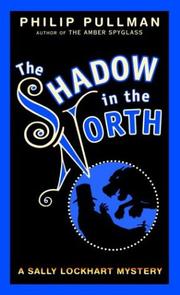 Cover of: Shadow in the north (Sally Lockhart #2)