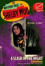 Cover of: A SLASH IN THE NIGHT THE MYSTERY FILES OF SHELBY WOO 1 (Mystery Files of Shelby Woo)