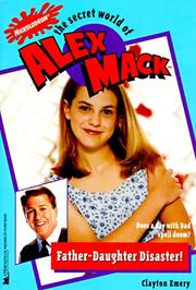 Cover of: Father Daughter Disaster the Secret World of Alex Mack 16 (Alex Mack)