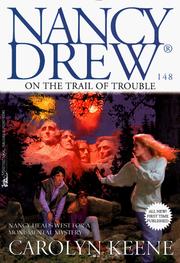 Cover of: On The Trail Of Trouble:Nancy Drew #148 (NANCY DREW ON CAMPUS)