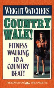 Cover of: Weight Watchers Country Walk! (Trade)