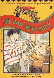 Cover of: The BAD NEWS BULLY: THE KIDS ON BUS 5 #1 (Kids on Bus Five)