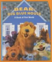 Cover of: Bear's Big Blue House (Bear in the Big Blue House)
