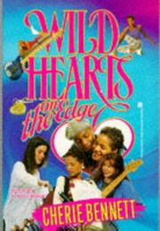 Cover of: WILD HEARTS ON THE EDGE (WILD HEARTS ): WILD HEARTS ON THE EDGE (Wild Hearts)