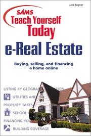 Sams Teach Yourself Today: e-Real Estate by Jack Segner
