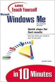 Sams teach yourself Microsoft Windows ME millennium edition in 10 minutes