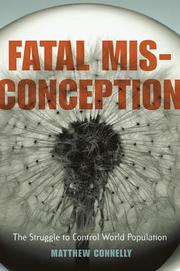 Fatal Misconception by Matthew Connelly