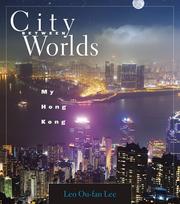 Cover of: City Between Worlds: My Hong Kong