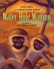 Cover of: Water hole waiting by Jane Kurtz