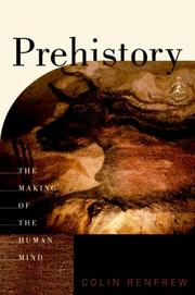 Cover of: Prehistory: The Making of the Human Mind (Modern Library Chronicles)