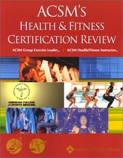 Cover of: ACSM's Health & Fitness Certification Review