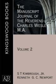 The manuscript journal of the Reverend Charles Wesley, M.A.