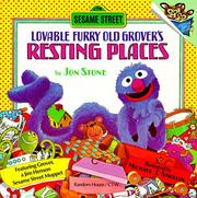 Cover of: Lovable furry old Grover's resting places: featuring Grover, a Jim Henson Sesame Streeet Muppet