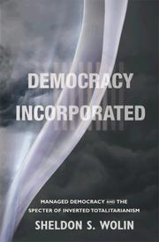 Cover of: Democracy Incorporated by Sheldon S. Wolin