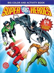 Cover of: DC Heroes Big Color & Activity Book: With Stickers