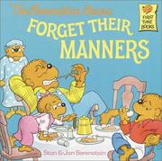 Cover of: The Berenstain Bears Forget Their Manners