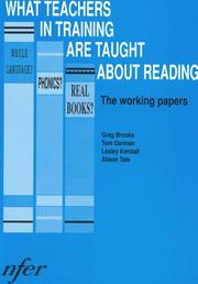 Cover of: What Teachers in Training Are Taught About Reading: the Working Papers