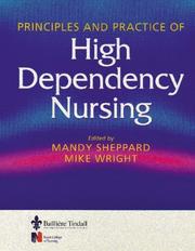 Principles and practice of high dependency nursing