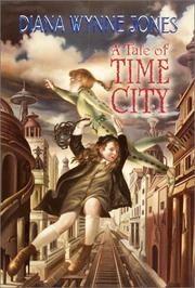 Cover of: A Tale of Time City by Diana Wynne Jones