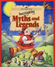 Investigating myths and legends