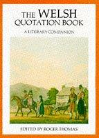The Welsh quotation book : a literary companion