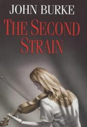 Cover of: The Second Strain by John Burke