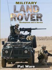 Military Land Rover : development and in service