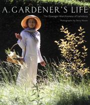 A gardener's life