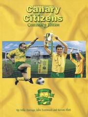 Canary citizens : the official history of Norwich City F. C.