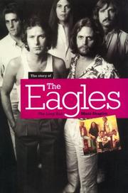 Cover of: The Story of the Eagles: The Long Run
