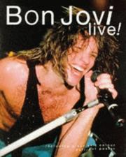 Cover of: Bon Jovi: Live!