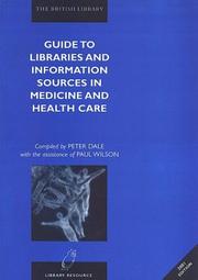 Guide to libraries and information sources in medicine and health care