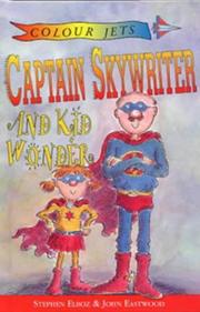Cover of: Captain Skywriter and Kid Wonder (Colour Jets) by Stephen Elboz