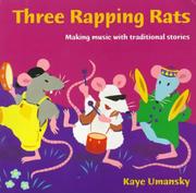 Three rapping rats : making music with traditional stories