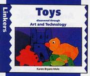 Toys discovered through art and technology