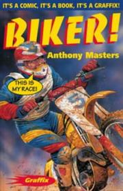 Cover of: Biker (Graffix) by Anthony Masters